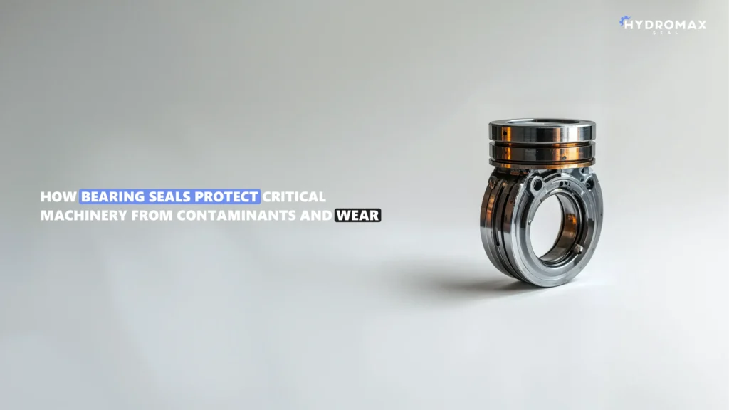 How Bearing Seals Protect Critical Machinery from Contaminants and Wear
