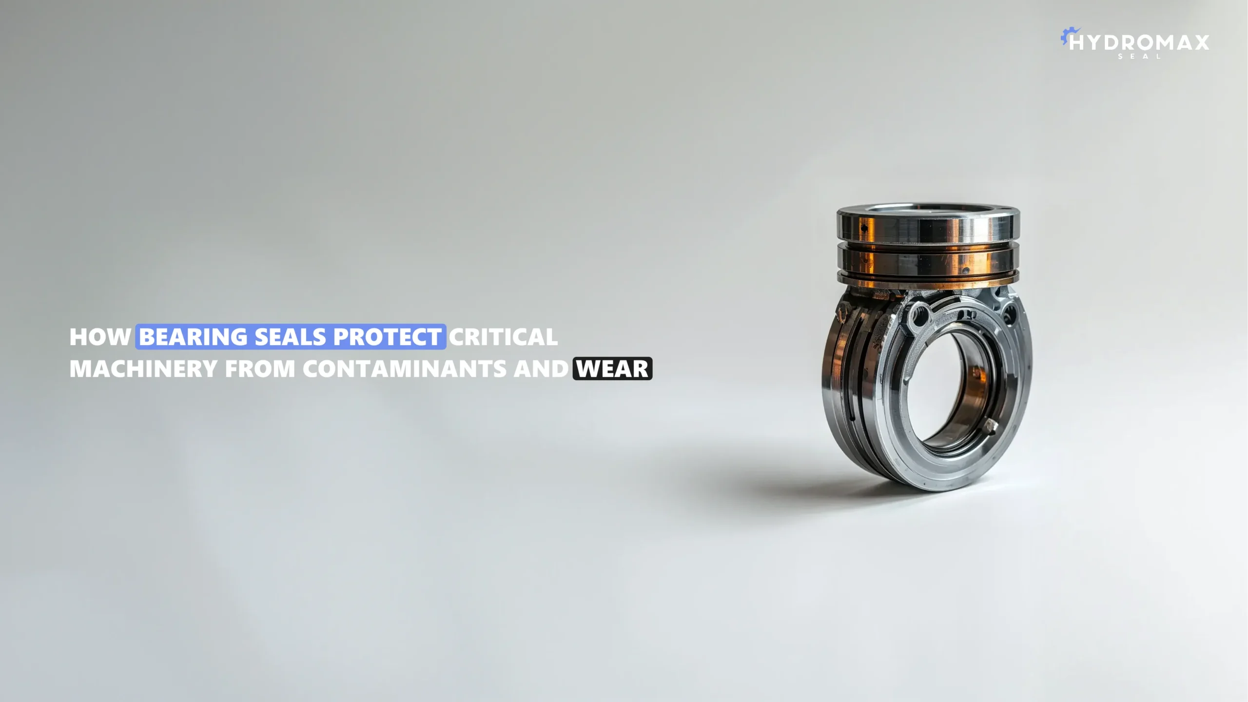 Read more about the article How Bearing Seals Protect Critical Machinery from Contaminants and Wear